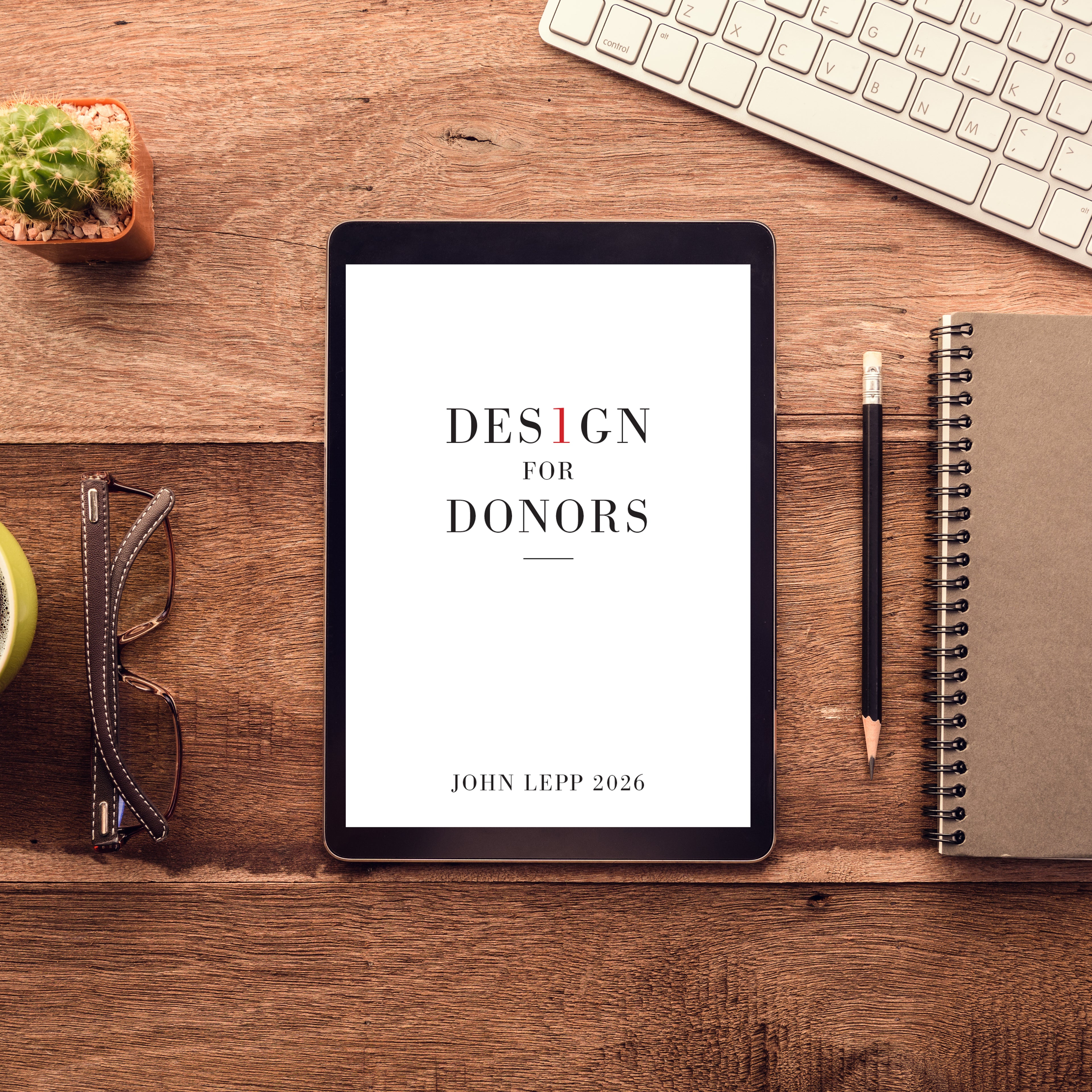 Fundraising Designs for Donors - PART 1