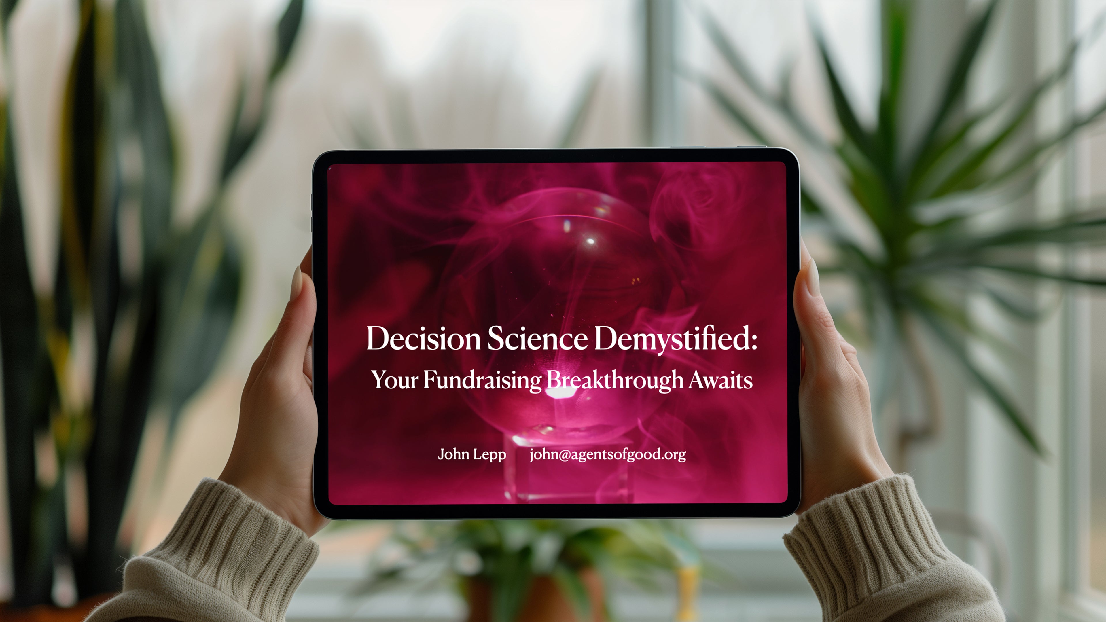 "Decision Science Demystified: Your Fundraising Breakthrough Awaits" Training Video